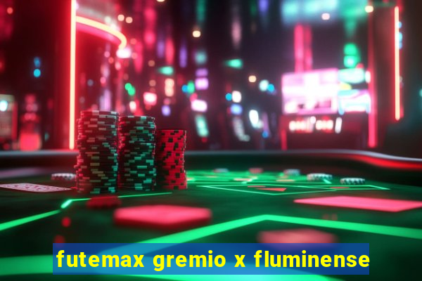 futemax gremio x fluminense